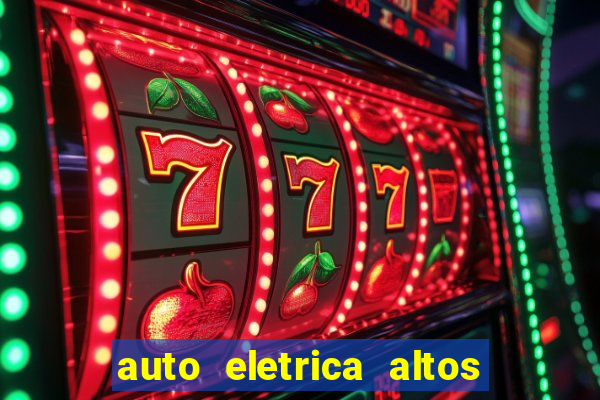 auto eletrica altos de santana sjc